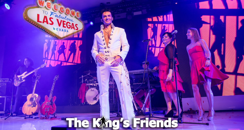 Elvis & The King’s Friends